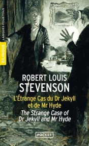 L'Étrange Cas Du Dr Jekyll Et De Mr Hyde ; The Strange Case Of Dr Jekyll And Mr Hyde