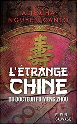 Bertrand.pt - L'Étrange Chine Du Docteur Fu Meng Zhou