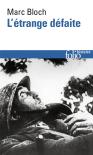 L'Étrange Défaite ; Témoignage Écrit En 1940