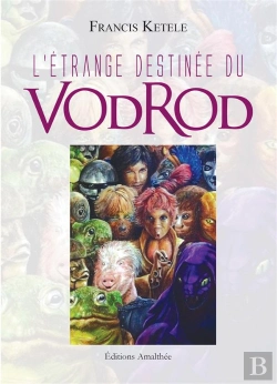 Bertrand.pt - L'Etrange Destinee Du Vodrod