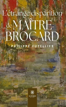 Bertrand.pt - L'Étrange Disparition De Maître Brocard