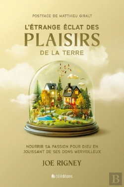 Bertrand.pt - L'Étrange Éclat Des Plaisirs De La Terre