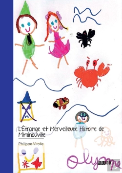 Bertrand.pt - L'Étrange Et Merveilleuse Histoire De  Miminouville