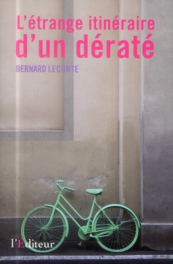 Bertrand.pt - L'Étrange Itinéraire D'Un Dératé
