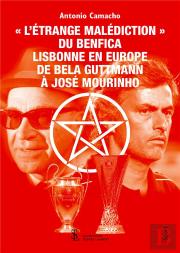 ''L'Étrange Malédiction'' Du Benfica Lisbonne En Europe ; De Bela Guttmann À José Mourinho