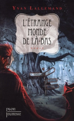 Bertrand.pt - L'Etrange Monde De La-Bas