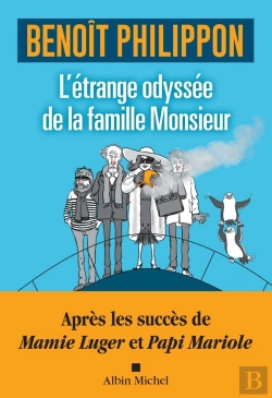 Bertrand.pt - L'Étrange Odyssée De La Famille Monsieur