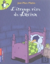 L'Étrange Rêve De Lucien