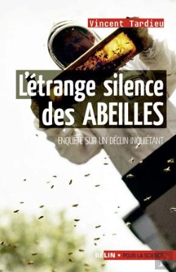 Bertrand.pt - L'Étrange Silence Des Abeilles ; Enquête Sur Un Déclin Inquiétant