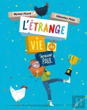 L'Étrange Vie De M. Paul
