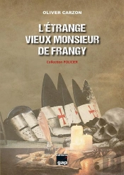 L'Étrange Vieux Monsieur De Frangy