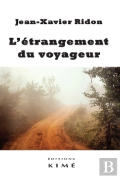 L'Étrangement Du Voyageur
