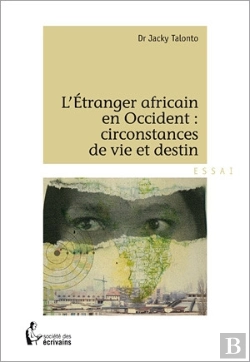 Bertrand.pt - L'Étranger Africain En Occident : Circonstances De Vie Et Destin