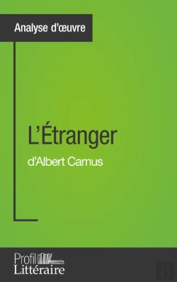 Bertrand.pt - L'Étranger D'Albert Camus (Analyse Approfondie)