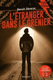 L'Étranger Dans Le Grenier