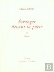 L'Etranger Devant La Porte T.2 ; Themes
