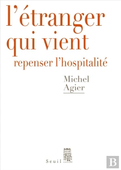 Bertrand.pt - L'Étranger Qui Vient : Repenser L'Hospitalité