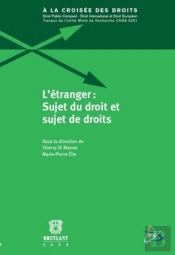 L'Étranger : Sujet Du Droit Et Sujet De Droits