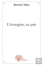 L'Étrangère, Au Pair