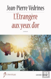 L'Etrangere Aux Yeux D'Or