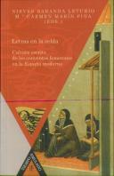Letras En La Celda. Cultura Escrita De Los Conventos Femeninos En La España Moderna.