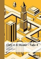 L'Être Et Le Devenir Tome 2