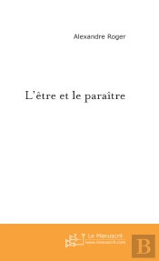 L'Être Et Le Paraître