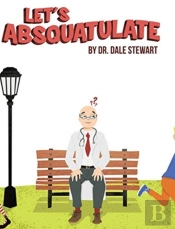 Let'S Absquatulate