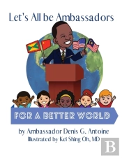 Let'S All Be Ambassadors For A Better Wo