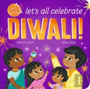 Let'S All Celebrate Diwali!