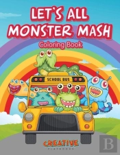 Let'S All Monster Mash Coloring Book