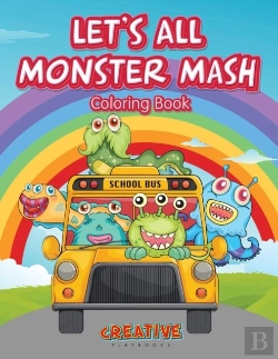 Bertrand.pt - Let'S All Monster Mash Coloring Book