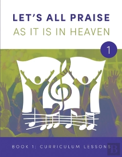 Bertrand.pt - Let'S All Praise As It Is In Heaven Book