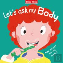 Lets Ask The Body