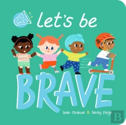 Bertrand.pt - Let'S Be Brave