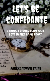 Let'S Be Confidante