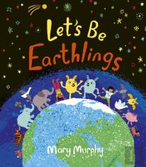 Let'S Be Earthlings