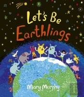Let'S Be Earthlings