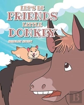 Let'S Be Friends Little Donkey