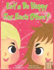 Let'S Be Happy For Each Other!