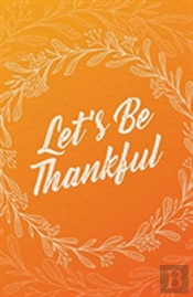 Let'S Be Thankful (25-Pack)