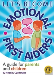 Let'S Become Emotional First Aiders