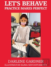 Let'S Behave Practice Makes Perfect