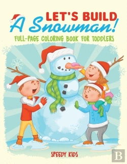 Bertrand.pt - Let'S Build A Snowman! Full-Page Coloring Book For Toddlers