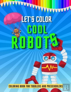 Bertrand.pt - Let'S Color Cool Robots