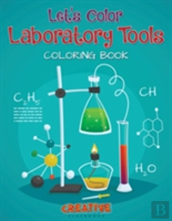 Bertrand.pt - Let'S Color Laboratory Tools Coloring Book