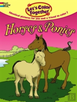 Bertrand.pt - Let'S Color Together -- Horses And Ponies
