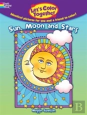 Let'S Color Together -- Sun, Moon And Stars