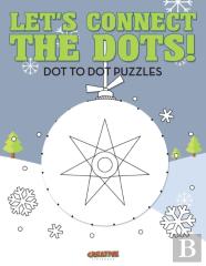 Let'S Connect The Dots! Dot To Dot Puzzles