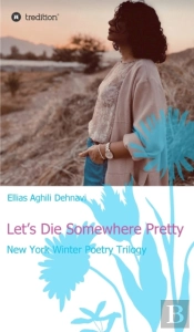 Let'S Die Somewhere Pretty